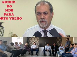 OPINIÃO DE PRIMEIRA: MDB espera por seu candidato dos sonhos entrar para o partido e disputar à prefeitura de Porto Velho