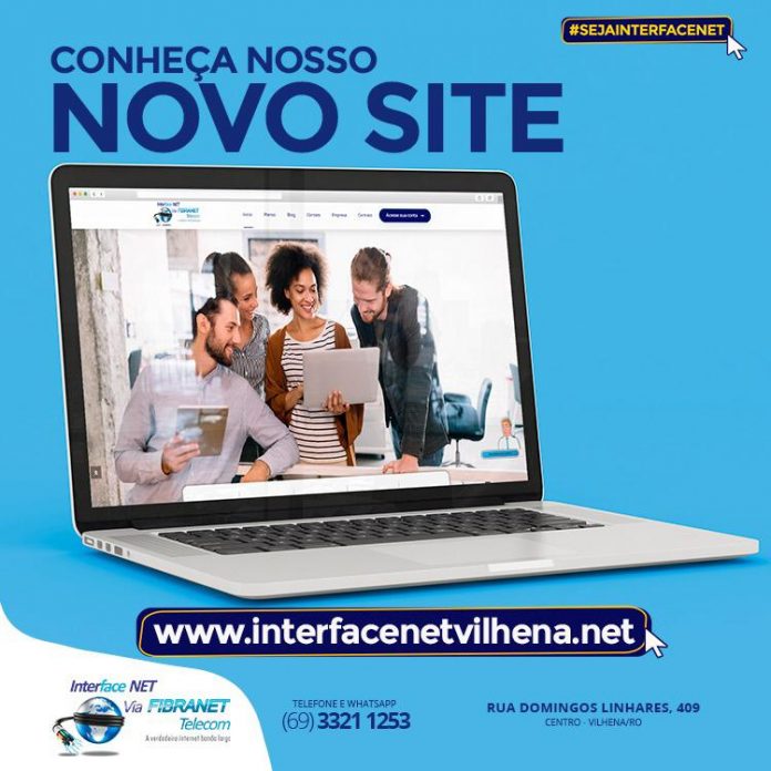Interface Net inaugura site para atendimento online em Vilhena