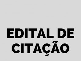 EDITAL DE CITAÇÃO: referente ao reconhecimento de posse do imóvel